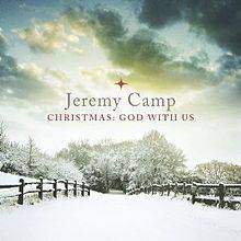 Jeremy Camp : Christmas : God with Us